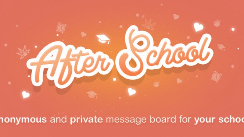 After School, Another Anonymous App for Teens