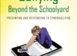 Bullying Beyond the Schoolyard: Preventing and Responding to Cyberbullying (2nd edition) Cyberbullying Research Center 